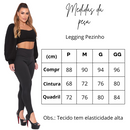 Tabela de medidas da calça legging pezinho feminina